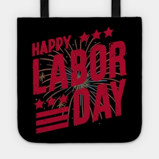 Happy Labor Day Tote