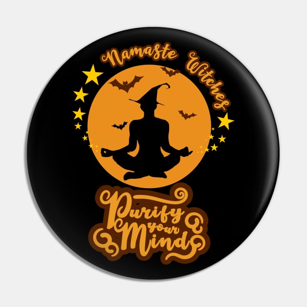 Purify your Mind Yoga, Namaste Witches | Wicked witch Pin by FlyingWhale369