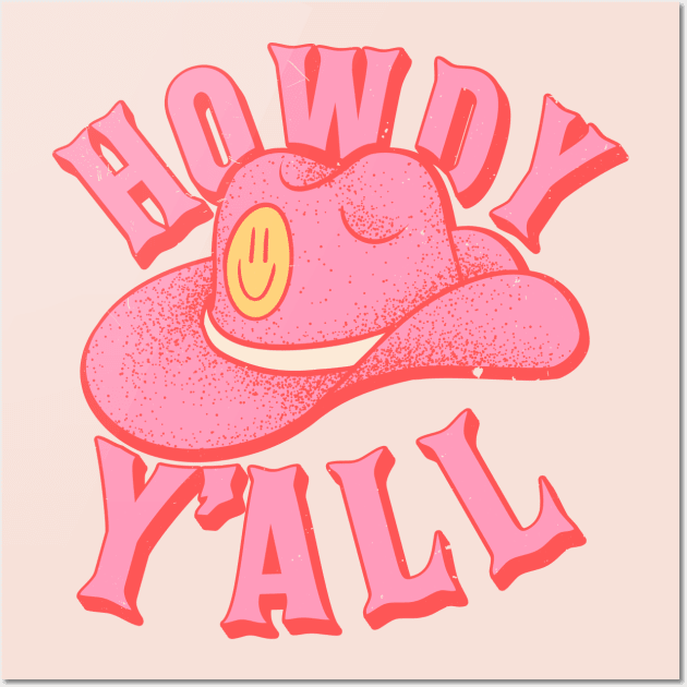 HOWDY HOWDY HOWDY YALL | Preppy Aesthetic | Creamy Pink Background