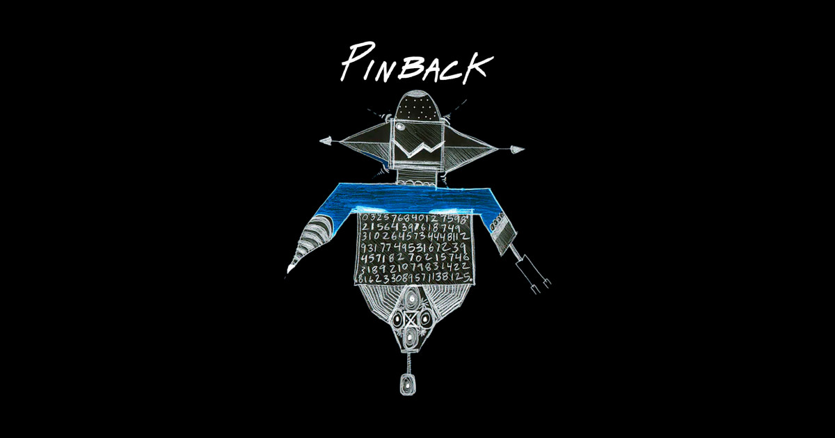 Pinback - Pinback - Sticker | TeePublic