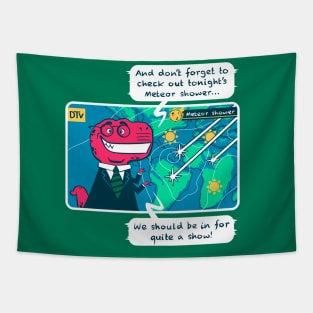 T-Rex weather forecast meteor shower Tapestry