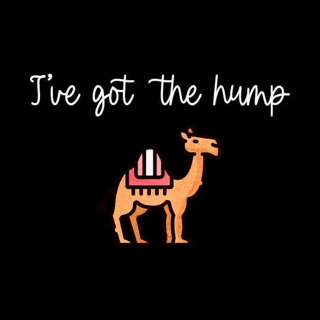 I've Got The Hump by LexieLou