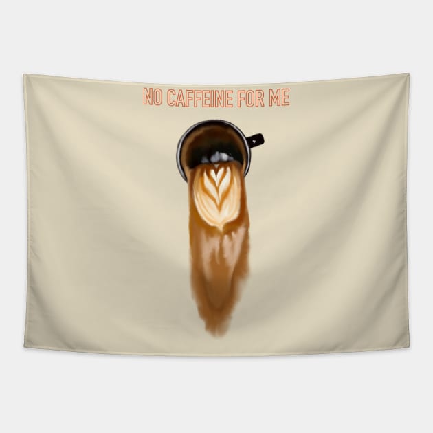 No caffeine for me Tapestry by kozinoart