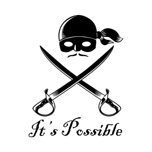 It's Possible T-Shirt