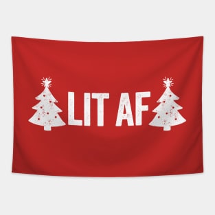 Lit AF funny Christmas tree holiday party novelty t-shirt Tapestry