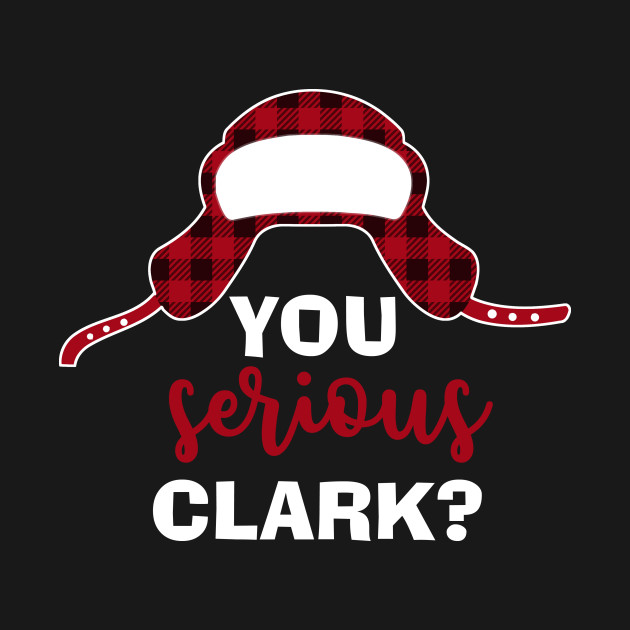 Disover You Serius Clark? - Christmas - T-Shirt