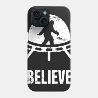 BELIEVE | Bigfoot In An Alien UFO Phone Case