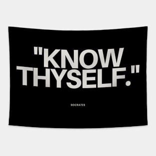 "Know thyself." - Socrates Inspirational Quote Tapestry