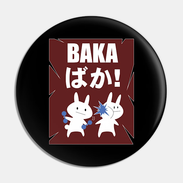 Baka Kanji Pin by CrissWild