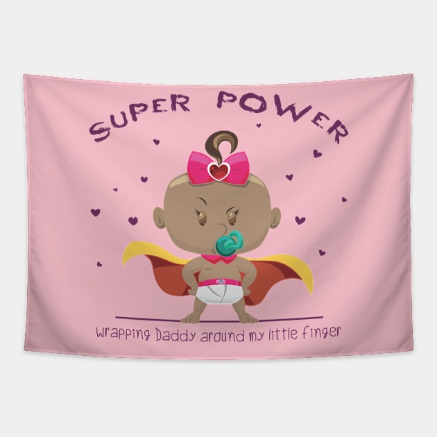 Super Power wrapping daddy around my little finger - blF Tapestry by Mama_Baloos_Place