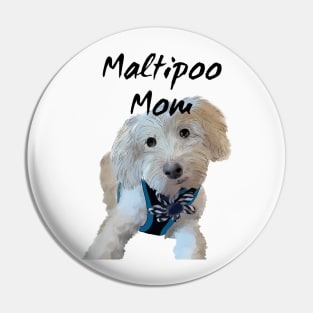 Maltipoo mom Pin