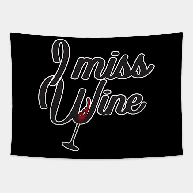 'I Miss Wine Pregnant Woman' Funny Pregnant Gift Tapestry by ourwackyhome