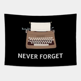 Never Forget Vintage Typewriter Tapestry