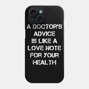 Emotional doctor qoute Phone Case