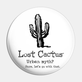 Urban Myth? Sure let's go with that. Pin