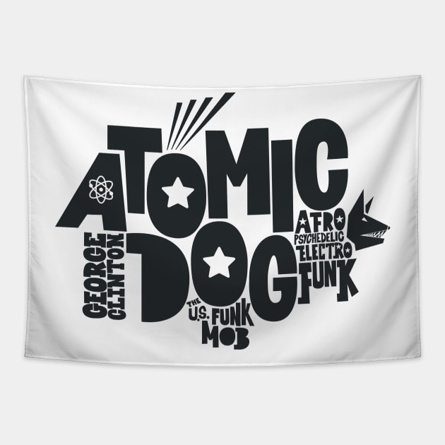 Atomic Dog - George Clinton Tribute Shirts! Tapestry by Boogosh