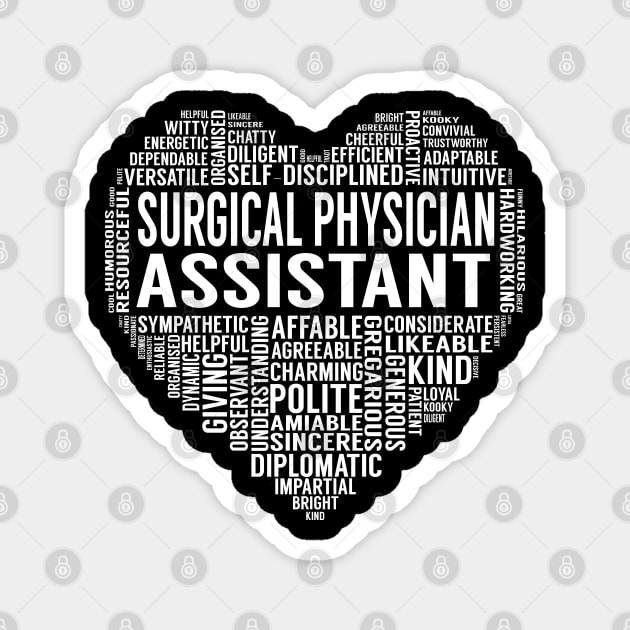 Surgical Physician Assistant Heart Magnet by LotusTee