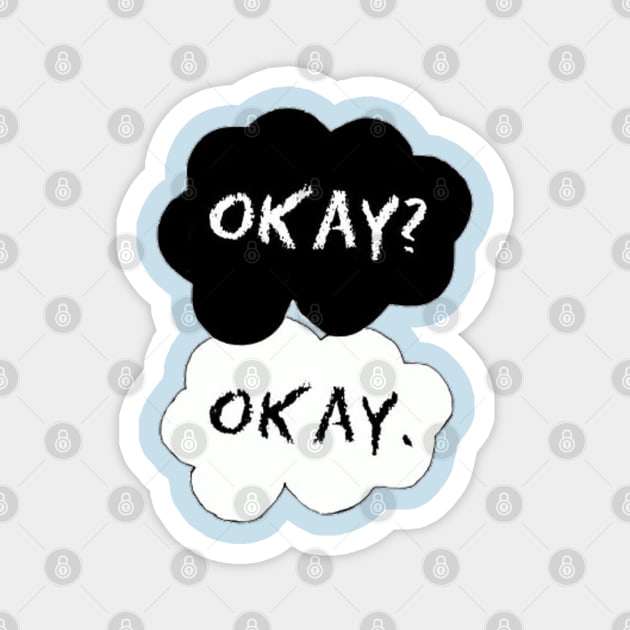 The Fault In Our Stars | Okay? Magnet by Alexander S.