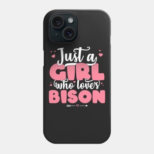 Just A Girl Who Loves Bison - Cute Bison print Phone Case