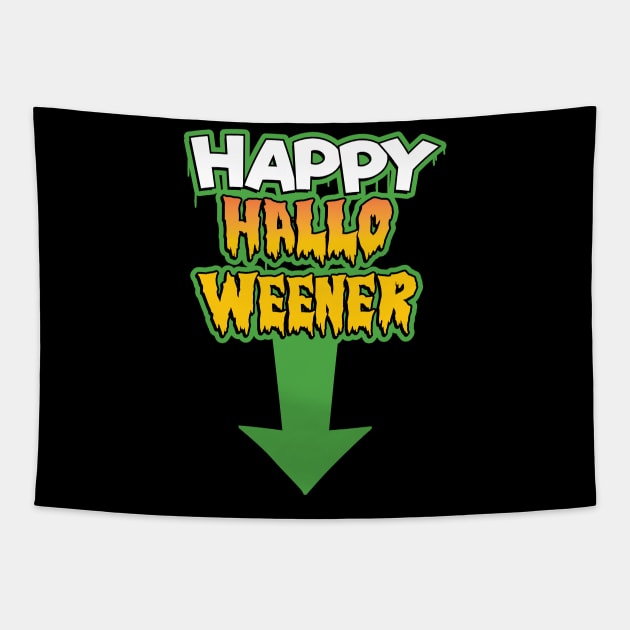 HAPPY HALLO WEENER Tapestry by tvshirts