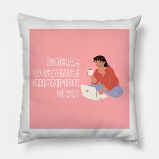 Social Distance Champion 2020 Pillow