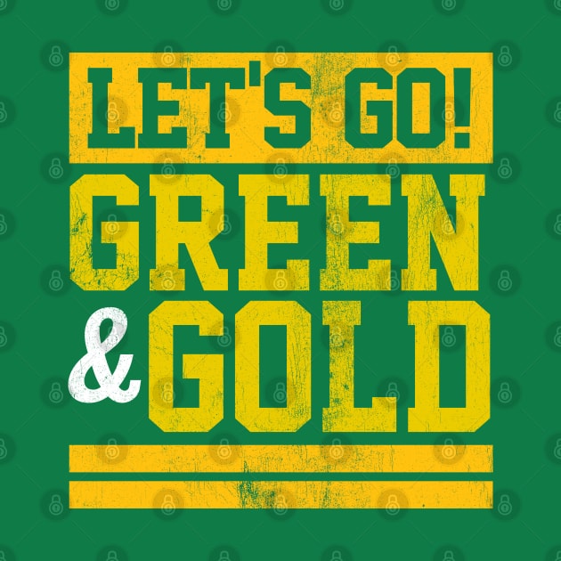 Let's Go Green & Gold Team Favorite Colors Vintage Game Day by DetourShirts