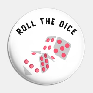 roll the dice Pin