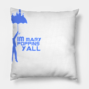 Yondu Poppins (Guardians of the Galaxy/Mary Poppins Mashup) Pillow