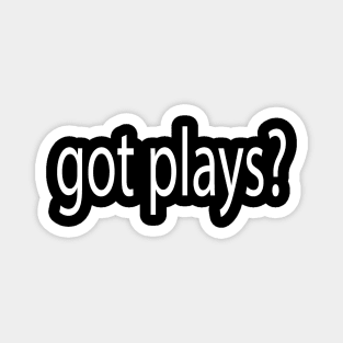 got plays Magnet