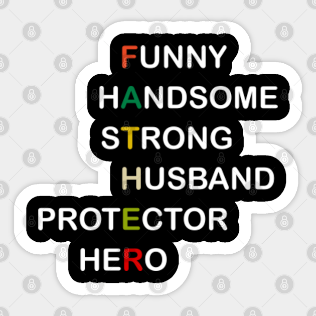 Funny Dad My Love T Shirt Funny Hero Strong Husband Handsome My Father Strong Hero Funny Protector Sticker Teepublic Au 20 best quotes on breakup revenge and getting even. funny dad my love t shirt funny hero strong husband handsome