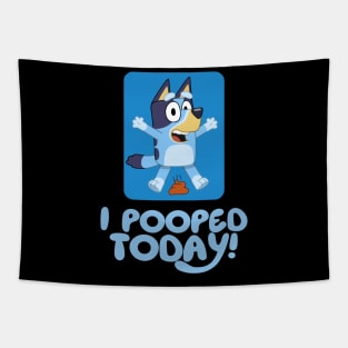 I Pooped Today ! Tapestry