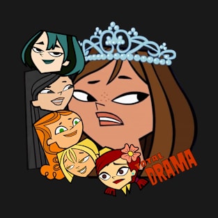 total drama T-Shirt