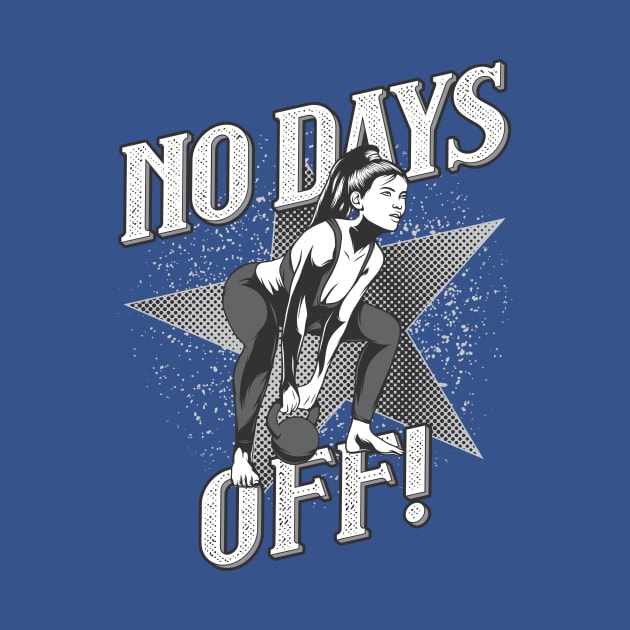 Training - No Days Off - Women's Design by Hariolf´s Mega Store