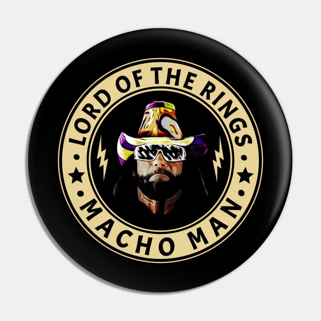 Style Macho man Lord Fanart Pin by RIDER_WARRIOR