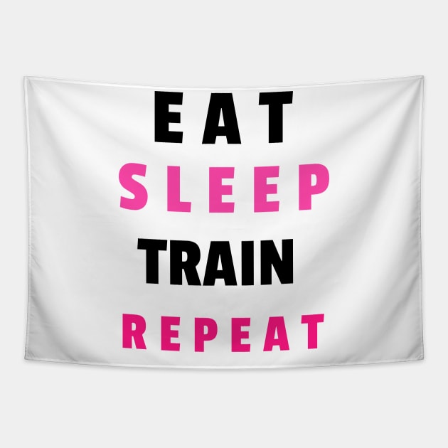 Eat sleep train repeat Tapestry by BigtoFitmum27