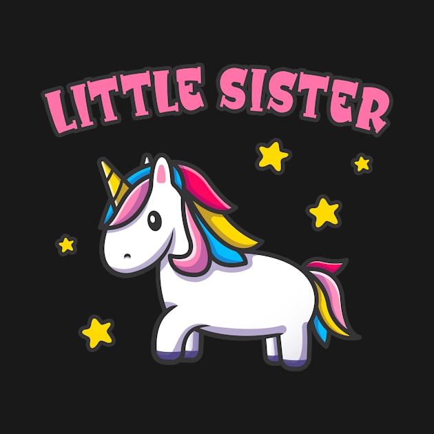 Little Sister Cute Unicorn Baby by Foxxy Merch