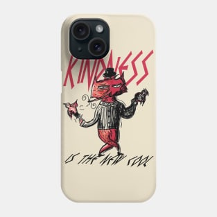 kindness is the new cool Phone Case