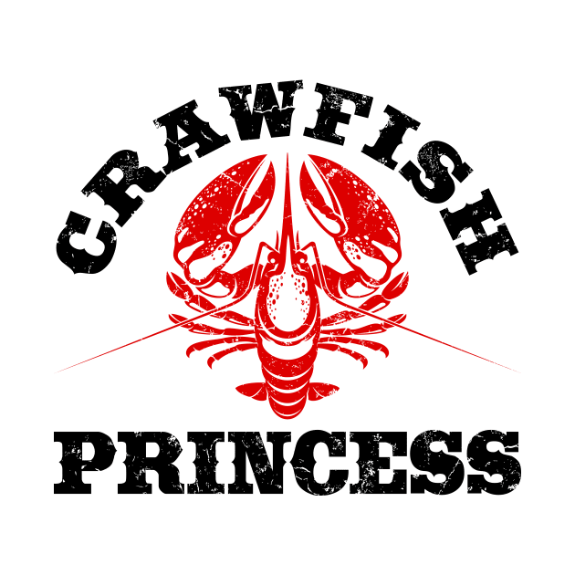 Crawfish Shirt - Crawfish Princess by redbarron