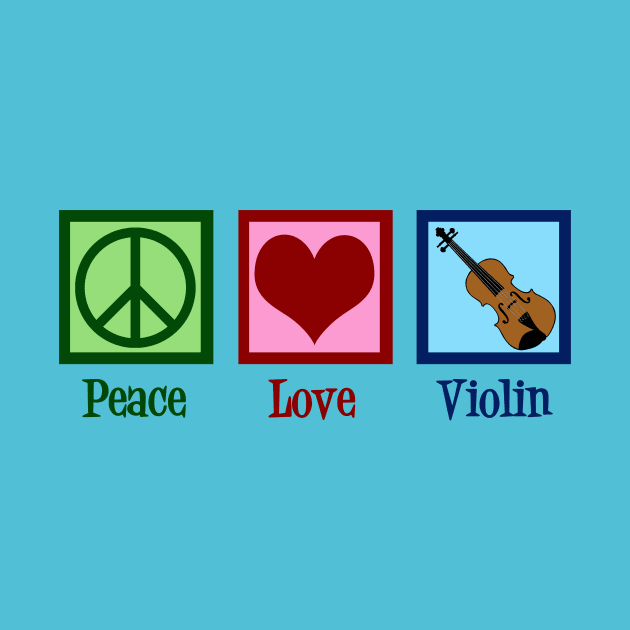 Peace Love Violin by epiclovedesigns