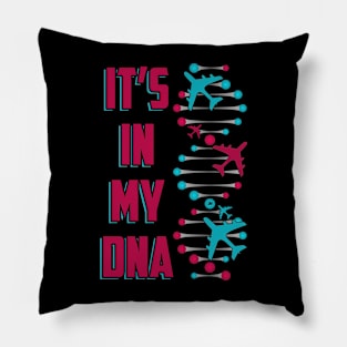 Funny Aviation DNA - Airplanes Lover - Aviator Quote Pillow