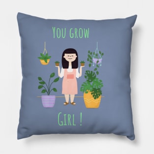 You grow, girl! v1 - Plant lady Pillow