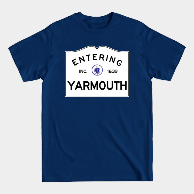 Disover Yarmouth Massachusetts Road Sign - Yarmouth Massachusetts - T-Shirt