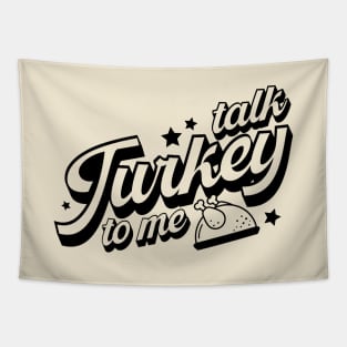 Talk Turkey To Me Tapestry