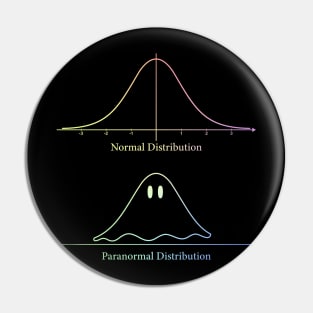 Normal Distribution, Paranormal Distribution Math Gift Pin