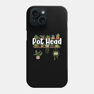 Pot Head Phone Case