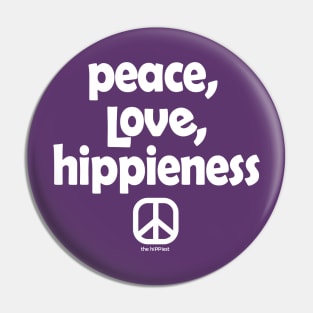 Peace, Love, Hippieness Pin