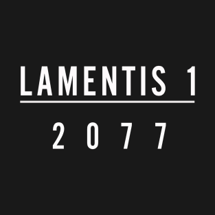 Lamentis -1 T-Shirt