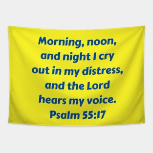 Bible Verse Psalm 55:17 Tapestry