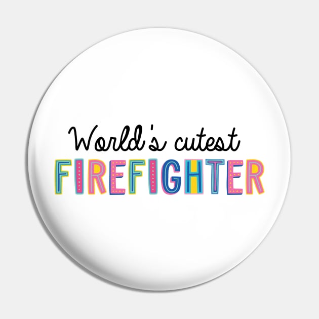 Firefighter Gifts | World's cutest Firefighter Pin by BetterManufaktur