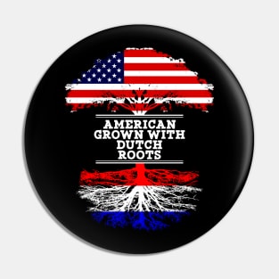 American Grown With Dutch Roots - Gift for Dutch From Netherlands Pin